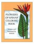 Flowers of Hawaii Coloring Book 